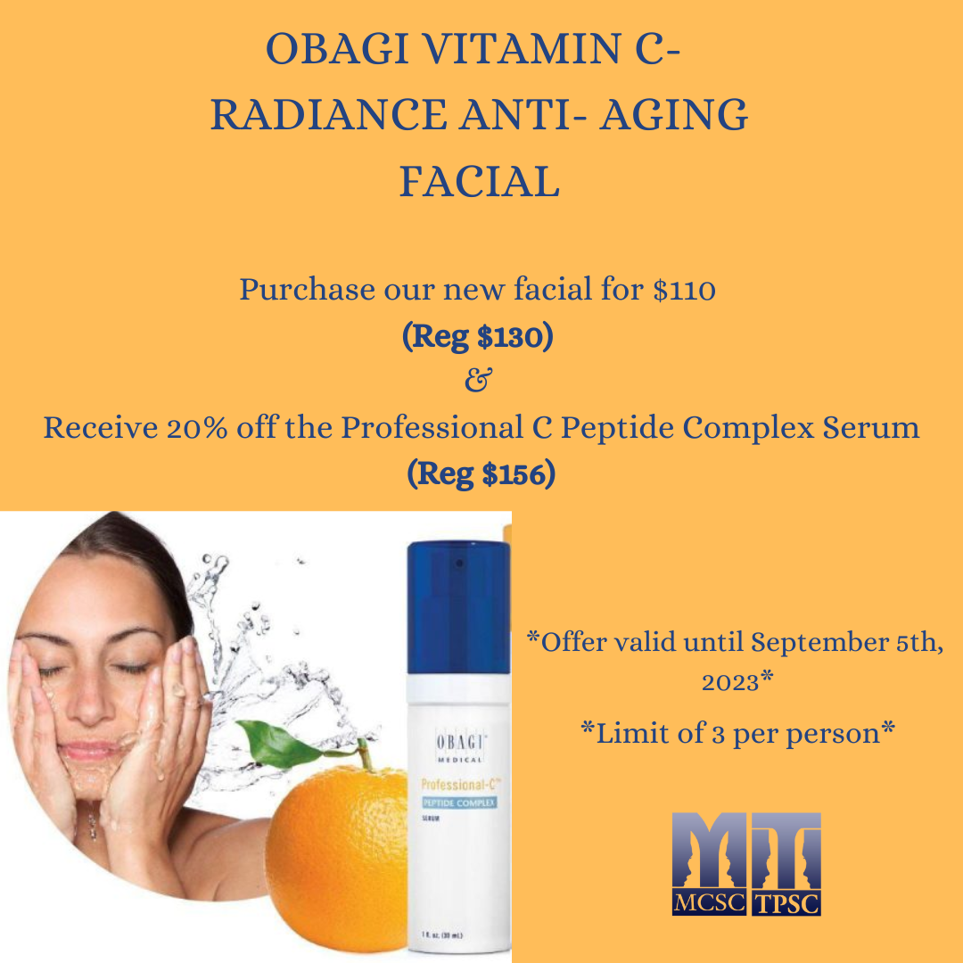 August 2023 Newsletter Special - Obagi Vitamin C Radiance Facial $110, get 20% off the Professional C Peptide Complex Serum