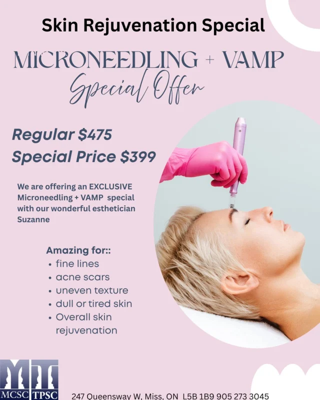 Skin Rejuvenation Special – Limited Time ✨

Ready for smoother, brighter, more youthful skin?

We are offering an exclusive Microneedling + VAMP Facial special with our wonderful esthetician Suzanne.

💉 Microneedling + VAMP Therapy works by creating tiny micro-channels in the skin while applying your body’s own powerful growth factors to stimulate collagen, repair skin, and boost your natural glow.

💎 Regular Price: $475
💎 Special Price: $399

📍 Available with Suzanne only

This powerful combination treatment enhances healing, improves skin texture, and leaves your skin looking fresh, smooth, and radiant.

📞 Call the office  905 537 4511 or DM us to book your appointment today — this special won’t last!

#Microneedling #VampFacial #SkinRejuvenation #GlowingSkin #MedicalSpa CollagenBoost