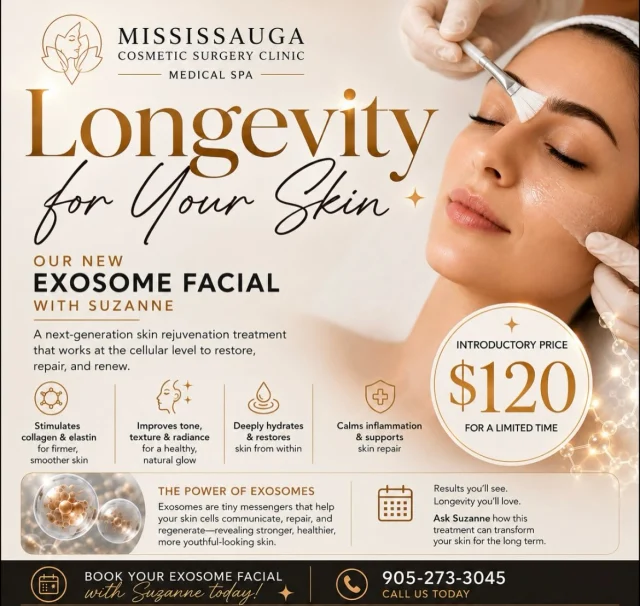 ✨ We are so excited to offer our NEW Exosome Facial with our esthetician, Suzanne! ✨

This next generation facial is designed to rejuvenate, repair, and restore your skin at the cellular level leaving your skin glowing, refreshed, and radiant.

🌟 Introductory Offer: ONLY $120 🌟

Treat yourself to this beautiful skin renewing facial and experience the future of skincare.

📞 Book today: 905-273-3045
📍 Mississauga Cosmetic Surgery Clinic